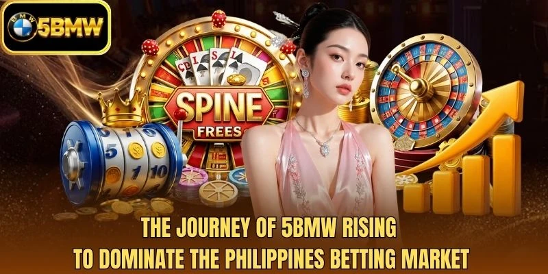 The journey of 5BMW rising to dominate the Philippines betting market
